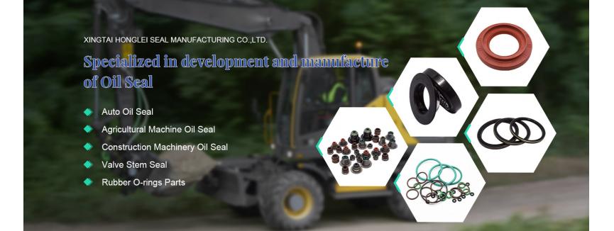 Xingtai honglei seal manufacturing co.,Ltd.