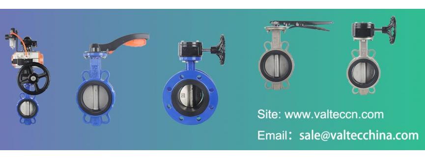 Butterfly valve supplier and manufacturer | VALTECCN